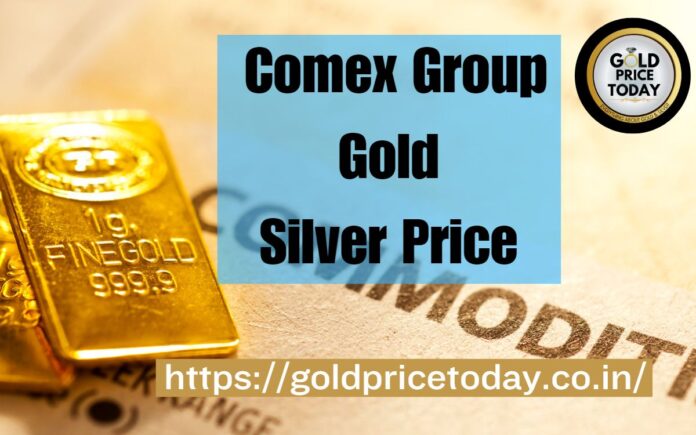 Comex Group Gold Silver Price 9 May 2023