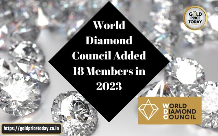 World Diamond Council Added 18 Members in 2023