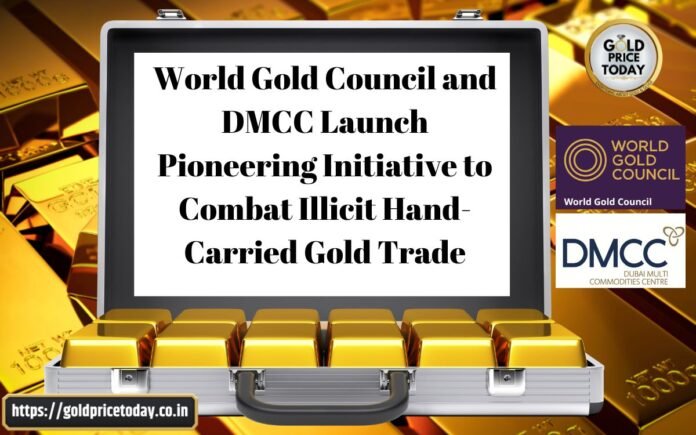 World Gold Council and DMCC Launch Pioneering Initiative to Combat Illicit Hand-Carried Gold Trade