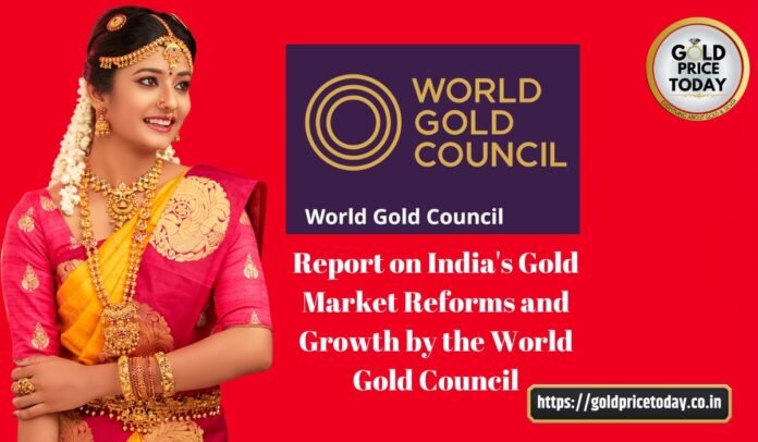 World Gold Council Report on India Market