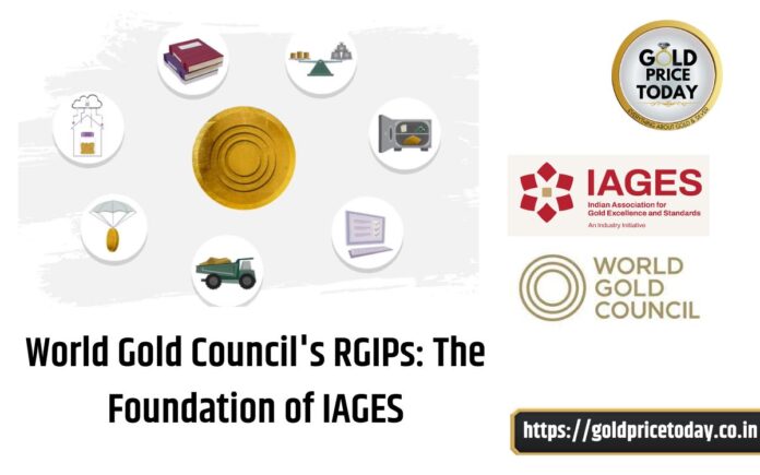 World Gold Council's RGIPs The Foundation of IAGES