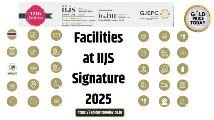 Facilities at IIJS Signature 2025