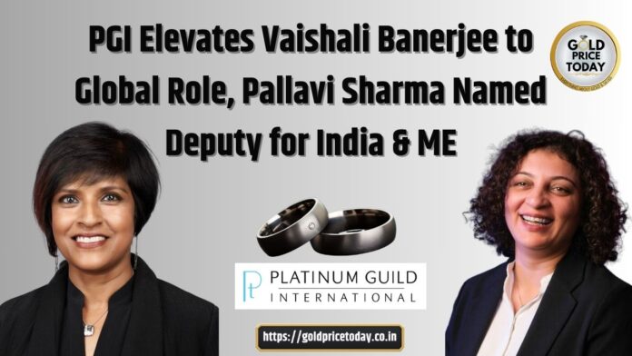 PGI Elevates Vaishali Banerjee to Global Role, Pallavi Sharma Named Deputy for India & ME