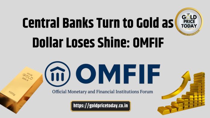 Central Bank buying gold OMFIF