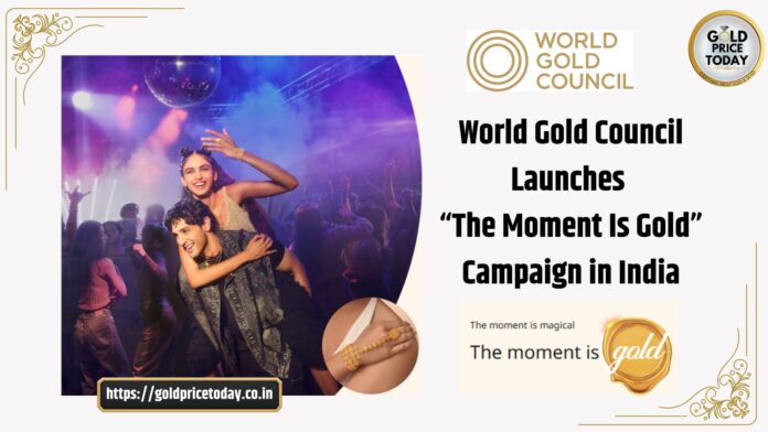 The moment is gold World gold council