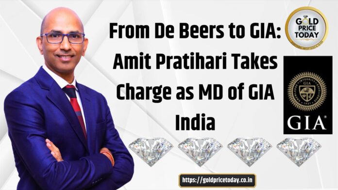 Amit Pratihari Takes Charge as MD of GIA India