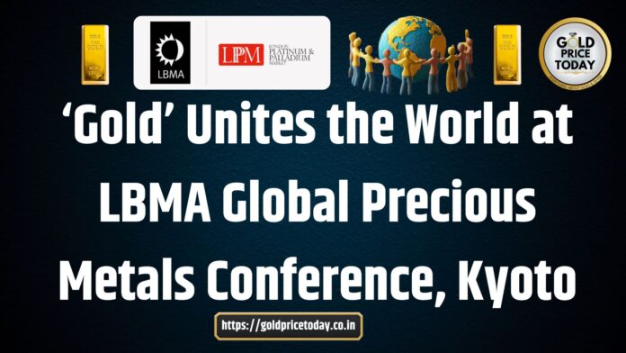 LBMA Global Precious Metals Conference, Kyoto