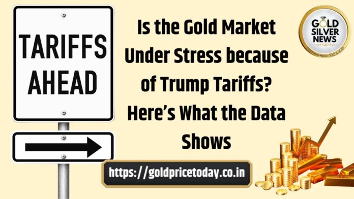 Trump Tariffs Fears are Driving Gold's Latest Market Moves