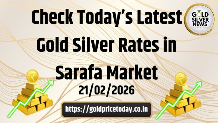 Check Today’s Latest Gold Silver Rates in Sarafa Market