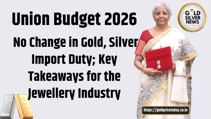 budget no change is gold silver duty