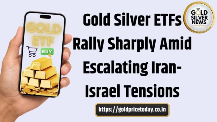 Gold Silver ETFs Jump Up to 9% as US-Iran Conflict Triggers Safe-Haven Rush