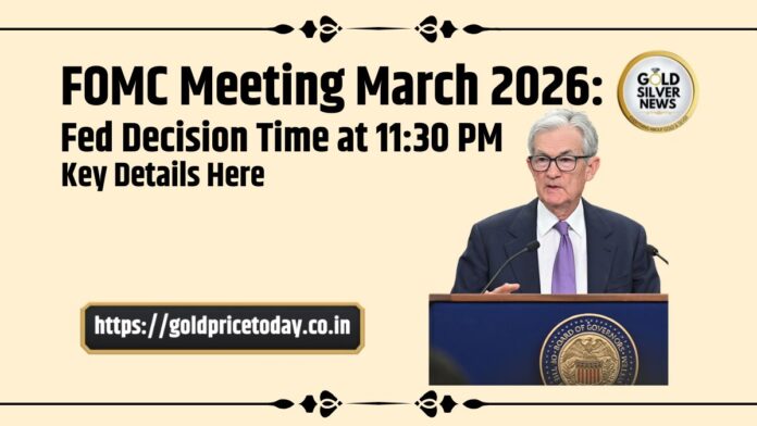 Federal Reserve Meeting on 17-18th March, 2026: Check the Key Details Here