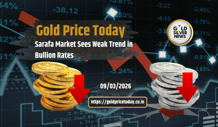 Gold Price Today: Check Latest Gold, Silver Rates in Sarafa Bazaar, 9 March 2026