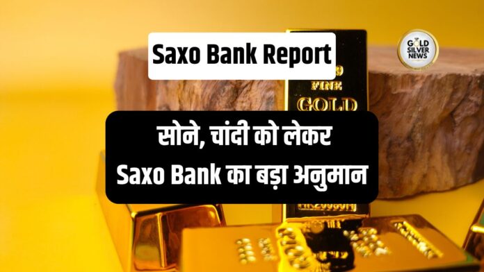 Saxo Bank Report