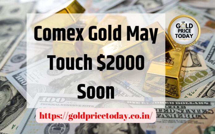 comex gold 2000 dollar soon prithvi finmart