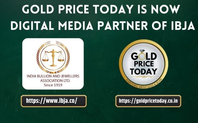 Gold Price Today and IBJA Now Partner