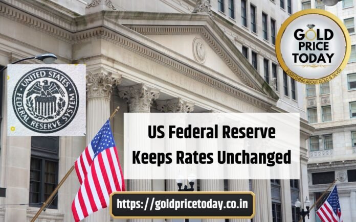 US Federal Reserve Keep Rates Unchanged