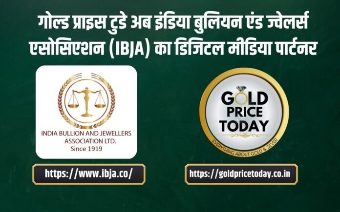 IBJA and Gold Price Today Digital Media Partner